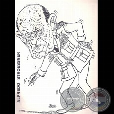 GENERAL ALFREDO STROESSNER - Caricatura de Botti - Año 1992